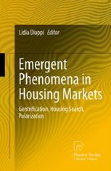 Emergent Phenomena in Housing Markets: Gentrification, Housing Search, Polarization