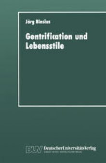 Gentrification und Lebensstile: Eine empirische Untersuchung