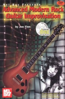 Mel Bay Presents Advanced Modern Rock Guitar Improvisation