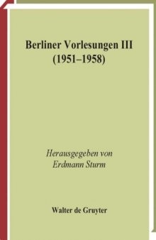 Tillich, Paul: Gesammelte Werke. Erganzungs- und Nachlabande: Berliner Vorlesungen III. (1951-1958)