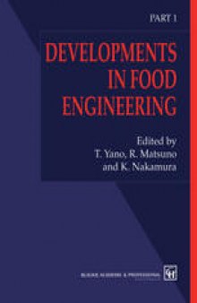 Developments in Food Engineering: Proceedings of the 6th International Congress on Engineering and Food
