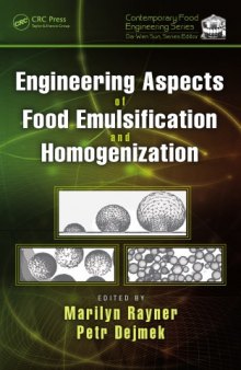 Engineering aspects of food emulsification and homogenization