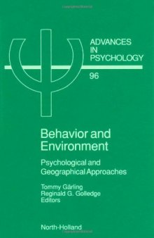 Behavior and Environment: Psychological and Geographical Approaches