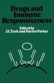 Drugs and Immune Responsiveness