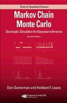 Markov chain Monte Carlo : stochastic simulation for Bayesian inference