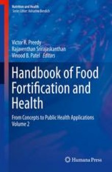 Handbook of Food Fortification and Health: From Concepts to Public Health Applications Volume 2