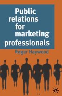 Public relations for marketing professionals
