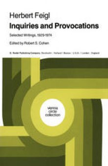 Inquiries and Provocations: Selected Writings 1929–1974