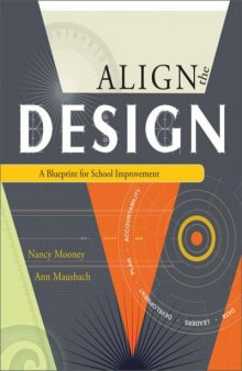 Align The Design: A Blueprint for School Improvement