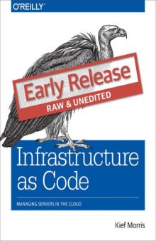 Infrastructure as Code: Managing Servers in the Cloud