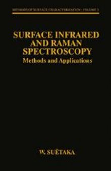 Surface Infrared and Raman Spectroscopy: Methods and Applications