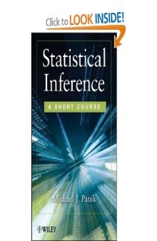 Statistical Inference: A Short Course