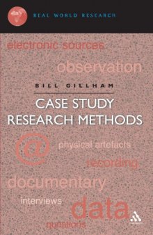 Case Study Research Methods (Real World Research)