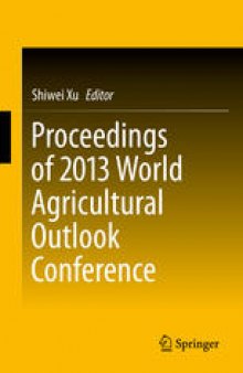 Proceedings of 2013 World Agricultural Outlook Conference