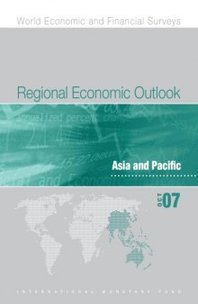 Regional Economic Outlook Asia and Pacific October 2007 (World Economic and Financial Survey)