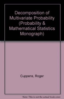 Decomposition of Multivariate Probabilities