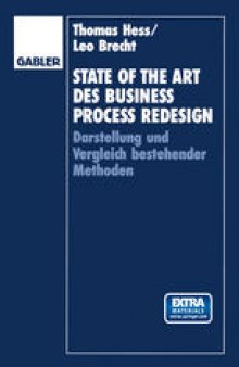 State of the Art des Business Process Redesign: Darstellung und Vergleich bestehender Methoden