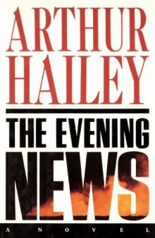 The Evening News: A Novel
