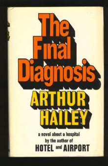 The Final Diagnosis  Medical Fiction 