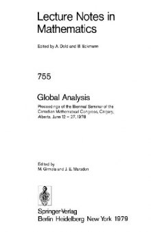 Global Analysis: Proceedings of the Biennial Seminar of the Canadian Mathematical Congress, Calgary, Alberta, June 12 – 27, 1978