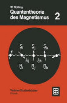 Quantentheorie des Magnetismus: Teil 2: Modelle