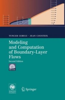 Modeling and computation of boundary-layer flows: laminar, turbulent and transitional boundary layers in incompressible and compressible flows