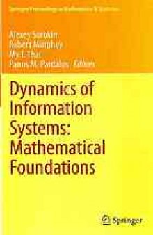 Dynamics of Information Systems: Mathematical Foundations