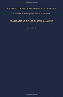 Foundations of Stochastic Analysis