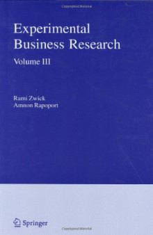 Experimental Business Research: Volume III: Marketing, Accounting and Cognitive Perspectives