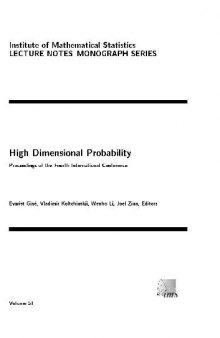 High dimensional probability: proc. of the fourth international conference