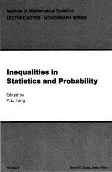 Inequalities in statistics and probability: proceedings of the Symposium on Inequalities in Statistics and Probability, October 27-30, 1982, Lincoln, Nebraska