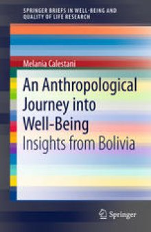 An Anthropological Journey into Well-Being: Insights from Bolivia