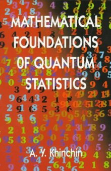 Mathematical Foundations of Quantum Statistics 