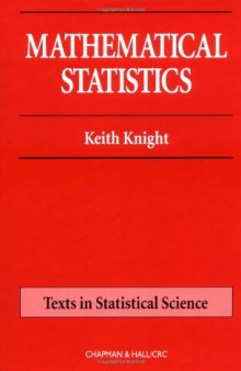 Mathematical Statistics (Texts in Statistical Science.)