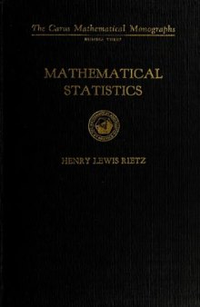 Mathematical Statistics (The Carus Mathematical Monographs: Number Three)