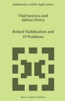 Robust Stabilisation and H ∞ Problems