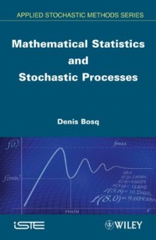 Mathematical Statistics and Stochastic Processes
