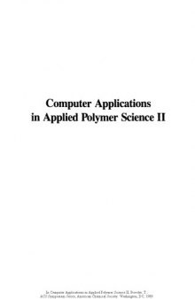 Computer Applications in Applied Polymer Science II. Automation, Modeling, and Simulation