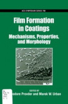 Film Formation in Coatings. Mechanisms, Properties, and Morphology