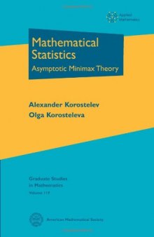 Mathematical statistics. Asymptotic minimax theory