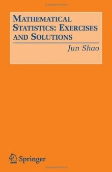Mathematical Statistics: Exercises and Solutions