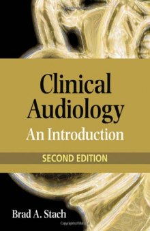 Clinical Audiology: An Introduction, 2nd Edition  