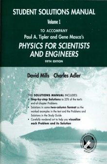 Physics for Scientists and Engineers Student Solutions Manual, Volume 1 (v. 1)
