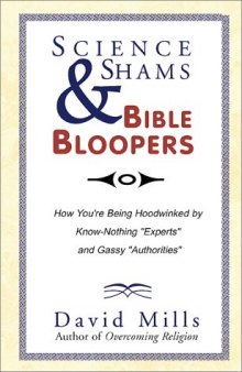 Science Shams & Bible Bloopers