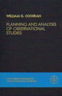 Planning and Analysis of Observational Studies (Probability & Mathematical Statistics)