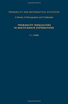 Probability Inequalities in Multivariate Distributions