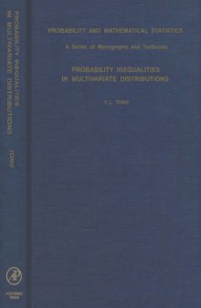 Probability Inequalities in Multivariate Distributions
