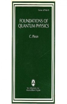 Foundations of quantum physics