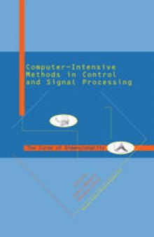Computer Intensive Methods in Control and Signal Processing: The Curse of Dimensionality