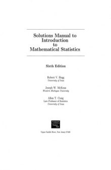 Solution Manual for Introduction to Mathematical Statistics 6th Edition